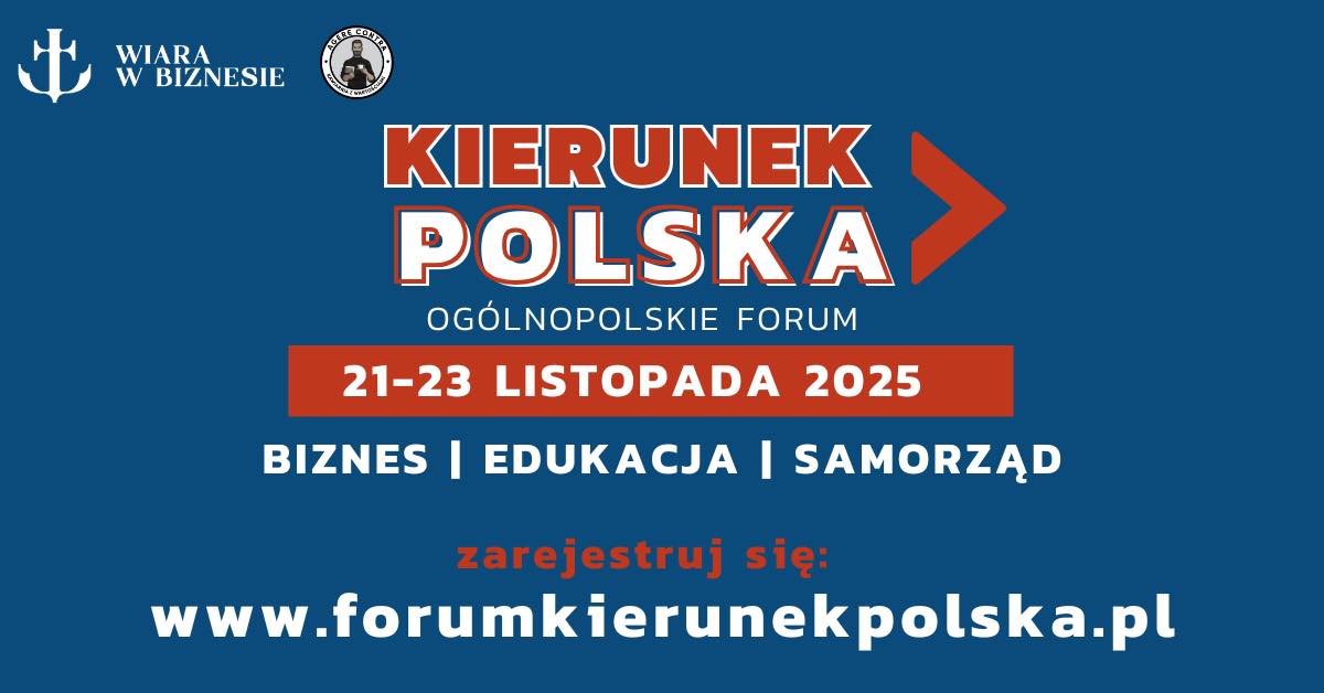 🇵🇱 Forum Kierunek Polska – 21–23 listopada 2025, MCB UKSW, Łomianki To jedno z…